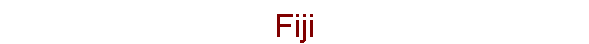 Fiji