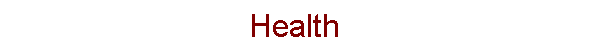 Health